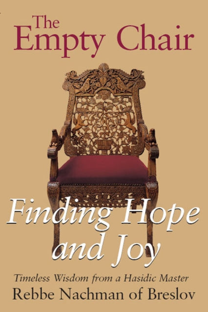 The Empty Chair: Finding Hope and Joy