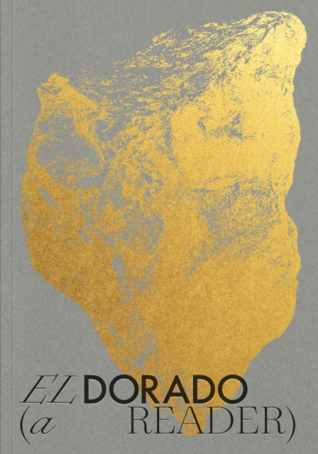 El Dorado A Reader