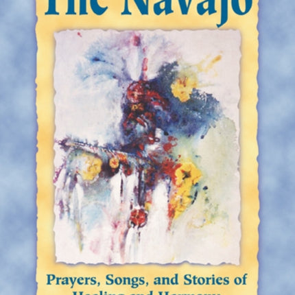 Meditations with the Navajo: Prayers Songs and