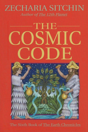 The Cosmic Code Book VI