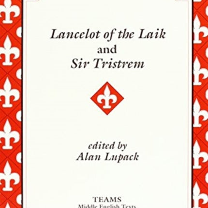 Lancelot of the Laik and Sir Tristrem