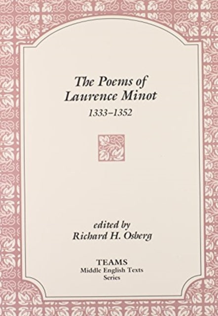 The Poems of Laurence Minot, 1333-1352