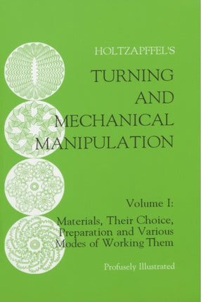 Turning and Mechanical Manipulation: Materials,