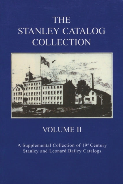 The Stanley Catalog Collection: A Supplemental