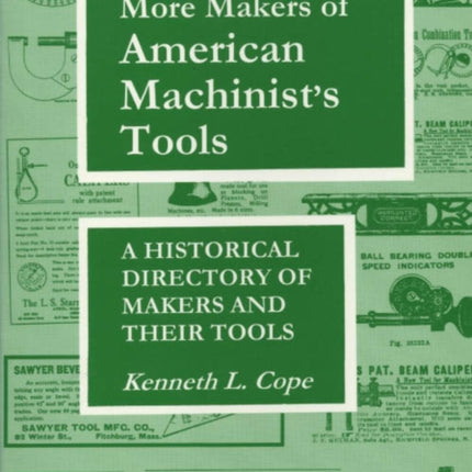More Makers of American Machinist's Tools: A