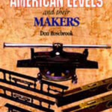 American Levels and Their Makers: New England