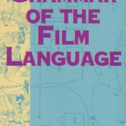 Grammar of the Film Language