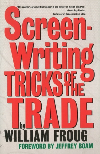 Screenwriting Tricks of the Trade