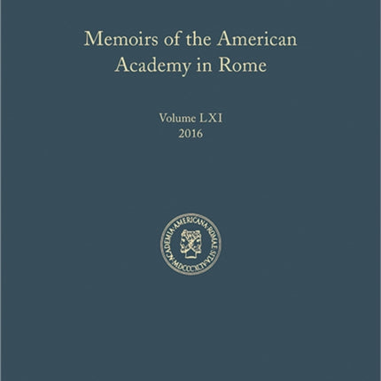 Memoirs of the American Academy in Rome, Volume