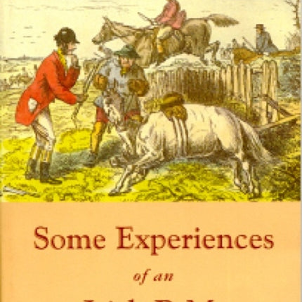 Some Experiences of an Irish R.M.