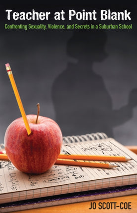 Teacher at Point Blank: Confronting Sexuality,
