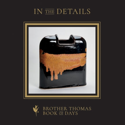 In the Details: Brother Thomas Book of Days