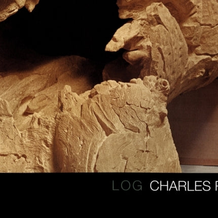 Charles Ray Log