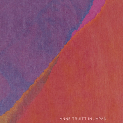 Anne Truitt in Japan