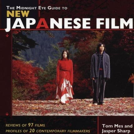 The Midnight Eye Guide to New Japanese Film