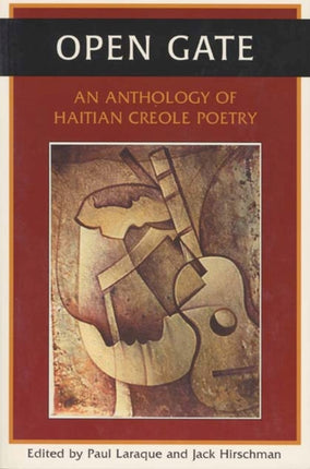 Open Gate: An Anthology of Haitian Creole Poetry