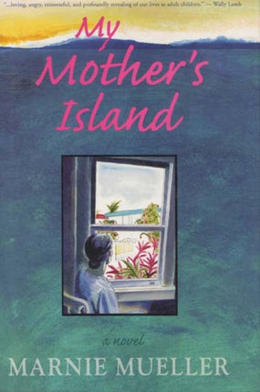 My Mother's Island