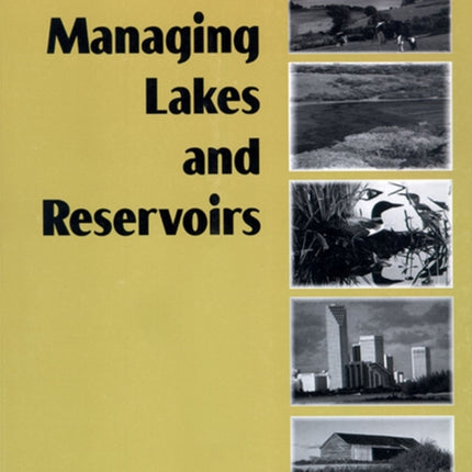 Managing Lakes and Reservoirs: North American