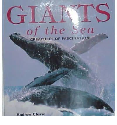 Giants of the Sea: Creatures of Fascination