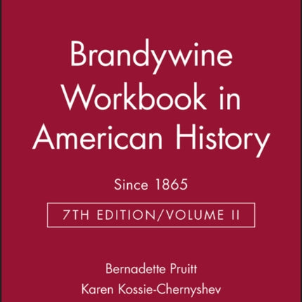 Brandywine Workbook in American History, Volume II: Since 1865