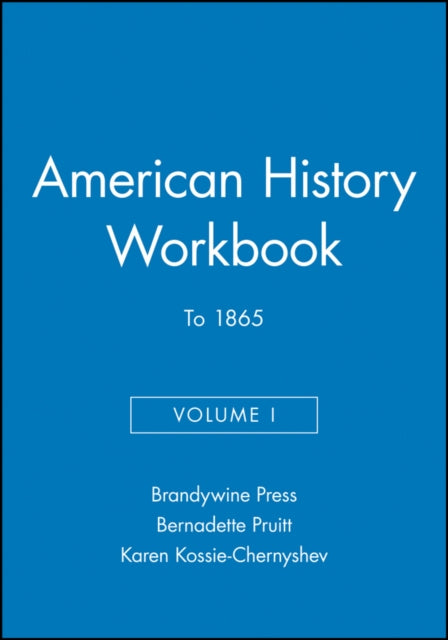 American History Workbook, Volume I: To 1865