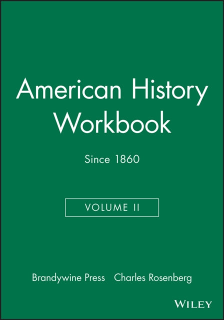 American History Workbook, Volume II: Since 1860