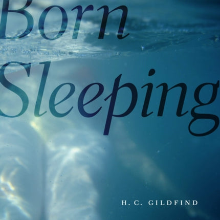 Born Sleeping