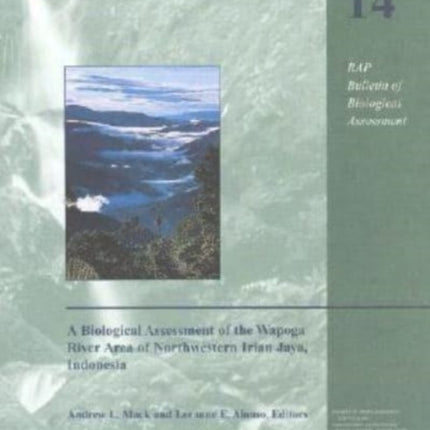 A Biological Assessment of the Wapoga River Area