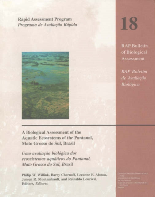 A Biological Assessment of the Aquatic Ecosystems
