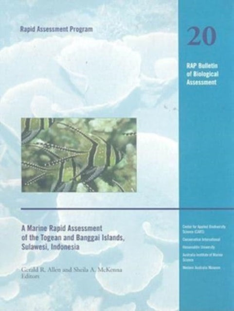 A Marine Rapid Assessment of the Togean and