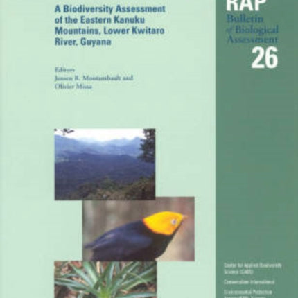 A Biodiversity Assessment of the Eastern Kanuku