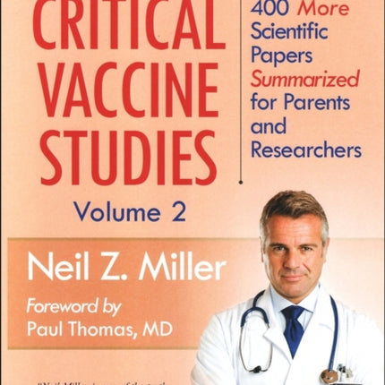 Millers Review of Critical Vaccine Studies Volume