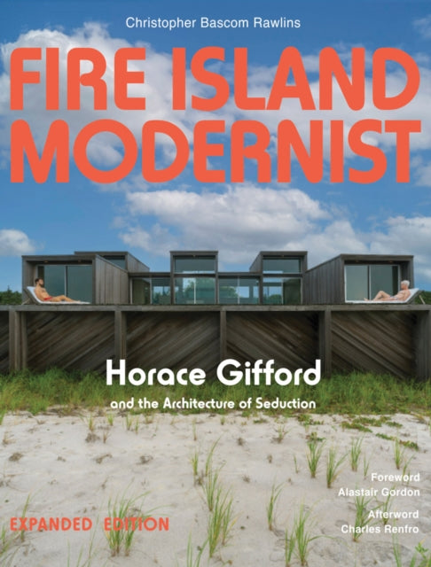 Fire Island Modernist Horace Gifford and the