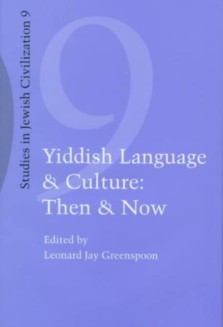 Yiddish Language and Culture: Then and Now.