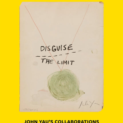 Disguise the Limit John Yaus Collaborations