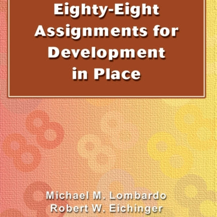 Eighty-eight Assignments for Development in Place
