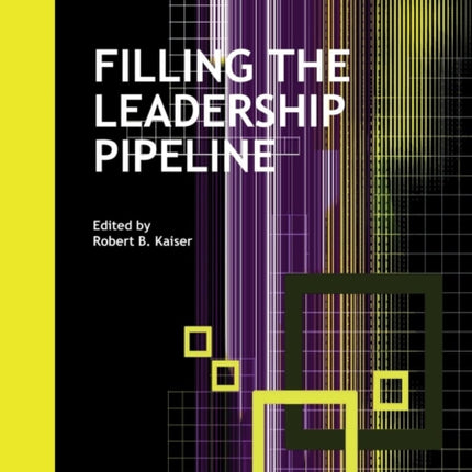 Filling the Leadership Pipeline