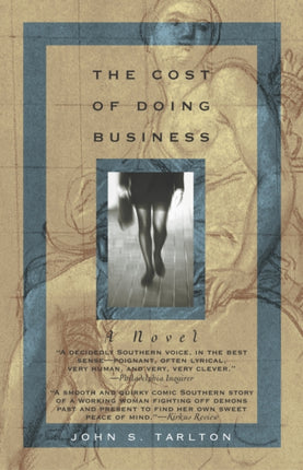 The Cost of Doing Business: A Novel