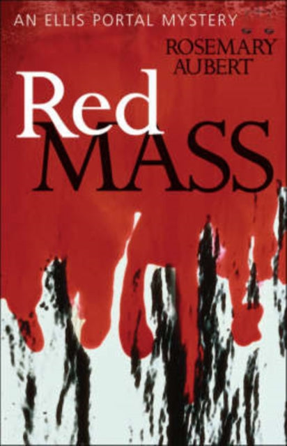 Red Mass: An Ellis Portal Mystery