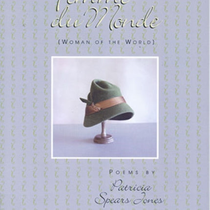 Femme Du Monde: Poems