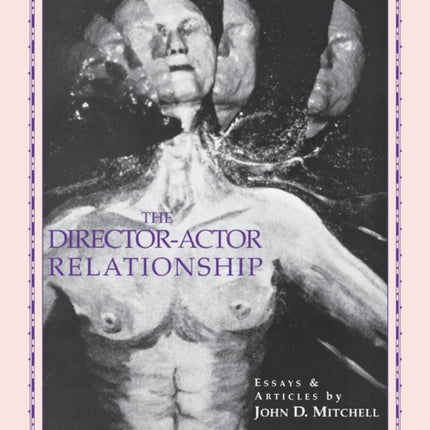 The Director Actor Relationship