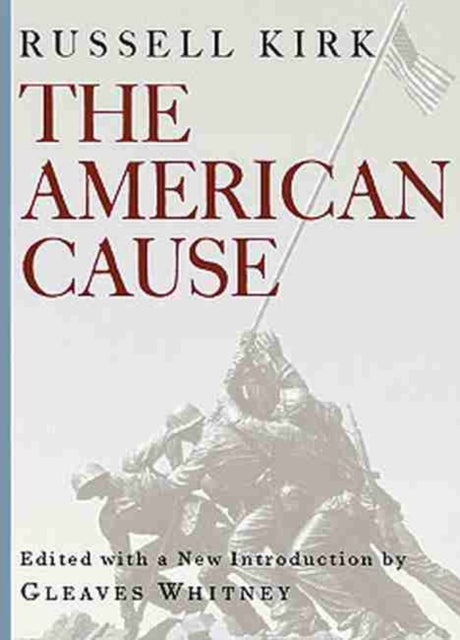 The American Cause