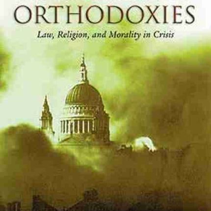 Clash of Orthodoxies