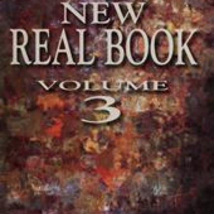 The New Real Book Volume 3 (C Version)