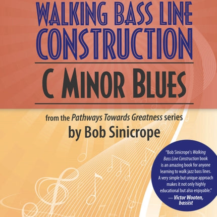Walking Bass Line Construction C Minor Blues