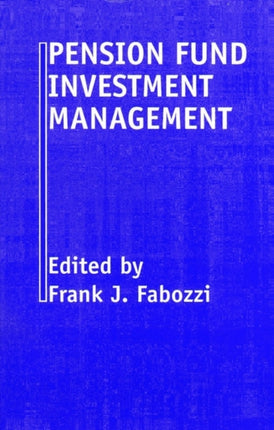 Pension Fund Investment Management