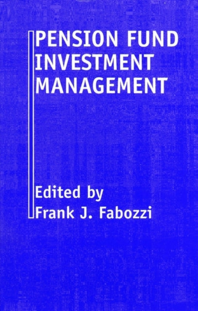 Pension Fund Investment Management