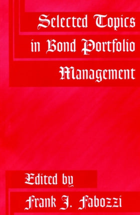 Selected Topics in Bond Portfolio Management