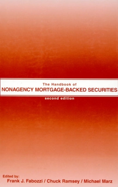 The Handbook of Nonagency Mortgage-Backed Securities