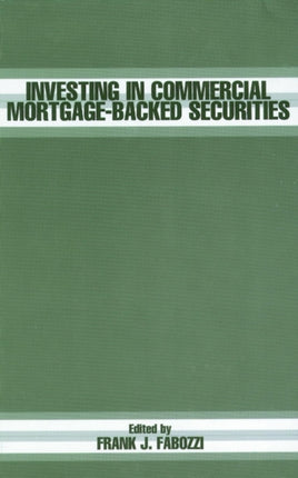 Investing in Commercial Mortgage-Backed Securities